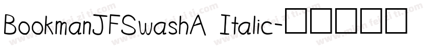 BookmanJFSwashA Italic字体转换